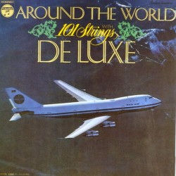 Пластинка 101 Strings. Around the World. De Luxe